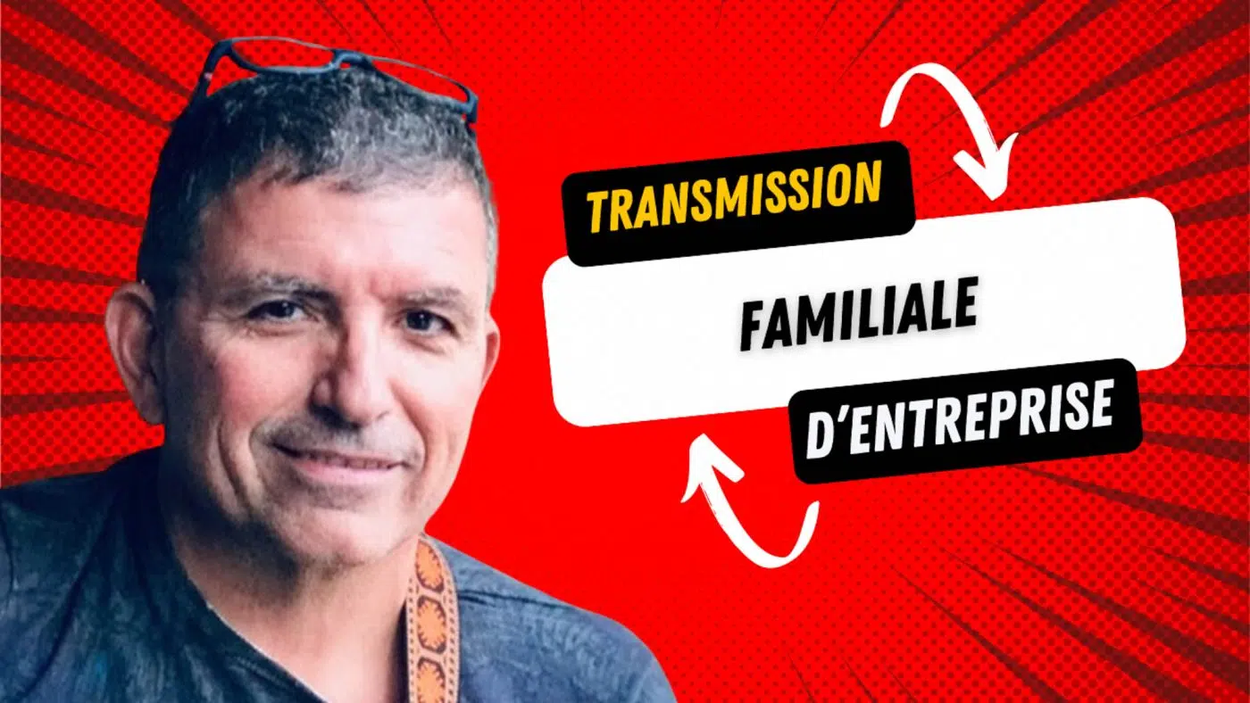 Transmission familiale d'entreprise